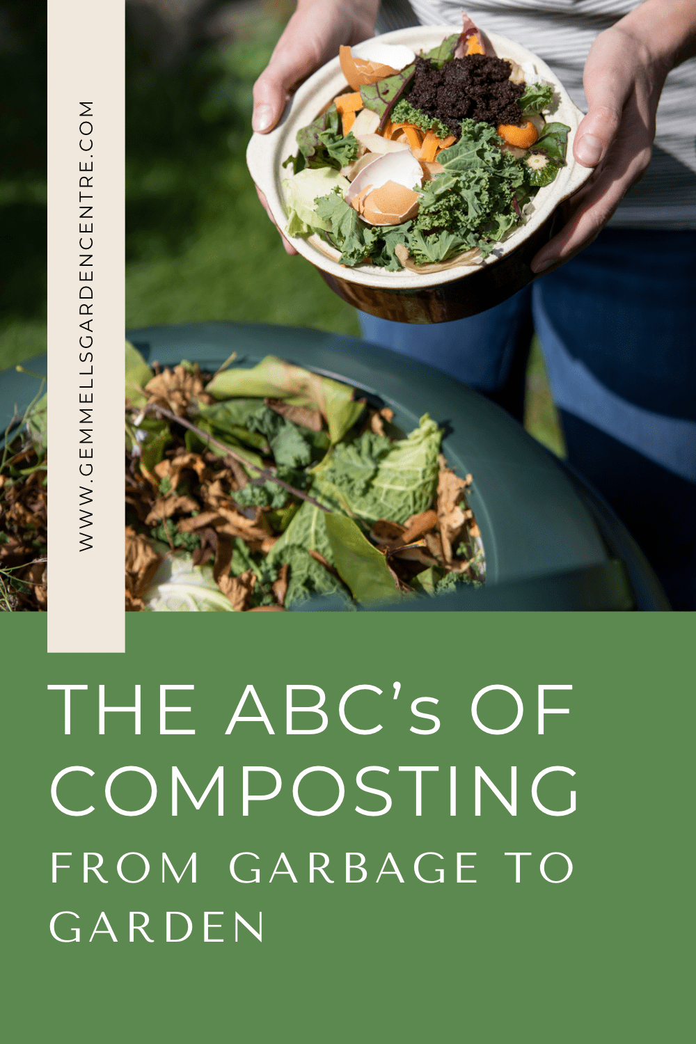 Garbage to Garden | Composting Best Practices | The ABC’s of Composting