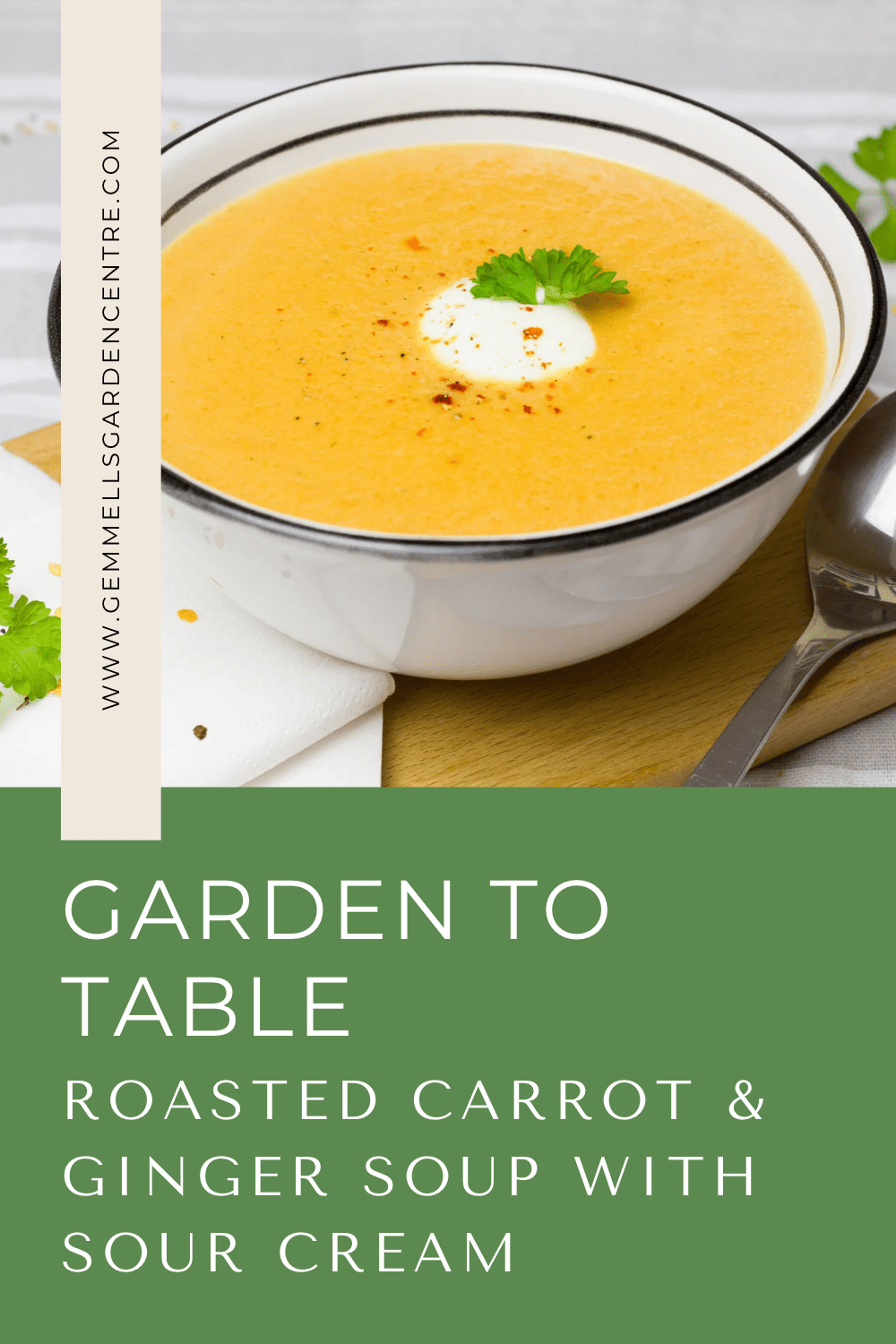 Roasted Carrot & Ginger Soup with Sour Cream Gemmells Garden Centre